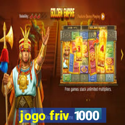 jogo friv 1000